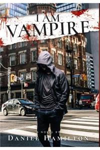 I Am Vampire