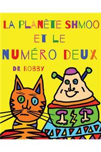 planète Shmoo et le numéro deux