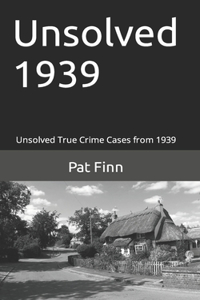 Unsolved 1939