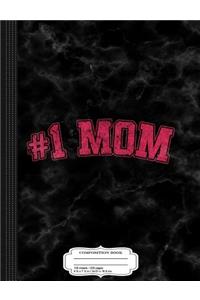 Vintage 1 Number One Mom Composition Notebook