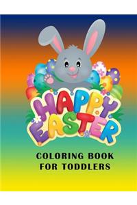 Easter Coloring Book for Toddlers