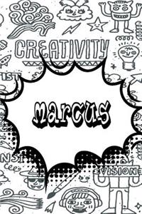 Marcus: Personalized Drawl and Write Journal, Notebook Featuring 120 Lined Pages 6x9