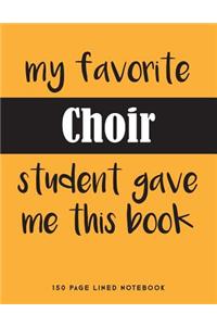 My Favorite Choir Student Gave Me This Book