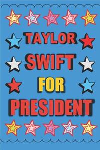 Taylor Swift for President