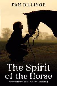 The Spirit of the Horse