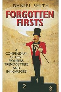 Forgotten Firsts