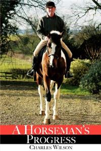 Horseman's Progress