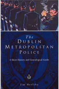 Dublin Metropolitan Police