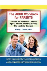The ADHD Workbook for Parents
