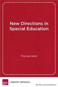 New Directions in Special Education