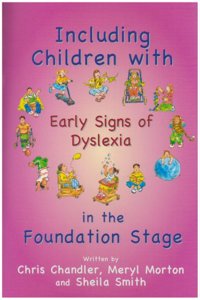 Including Children with Early Signs of Dyslexia: In the Foundation Stage (Inclusion)