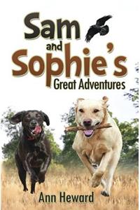 Sam and Sophie's Great Adventures