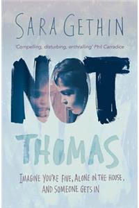 Not Thomas