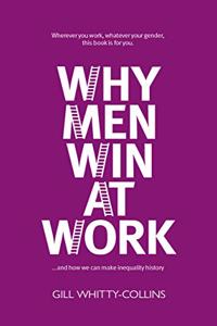 Why Men Win at Work