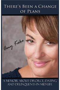 There's Been A Change Of Plans