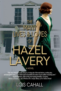 Many Lives & Loves of Hazel Lavery