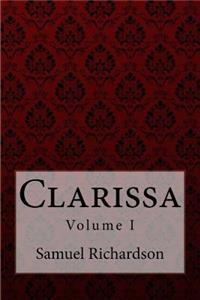 Clarissa Volume I Samuel Richardson