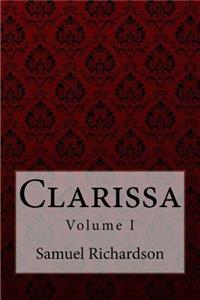 Clarissa Volume I Samuel Richardson