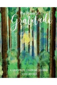 The Power of Gratitude