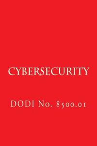 Dodi No 8500.01 Cybersecurity