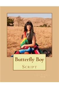Butterfly Boy Script