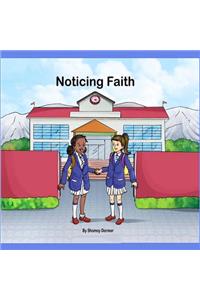 Noticing Faith