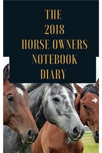 The 2018 Horse Owners Notebook Diary