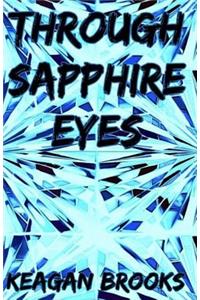 Through Sapphire Eyes