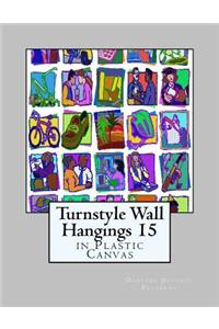 Turnstyle Wall Hangings 15