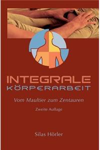 Integrale Körperarbeit