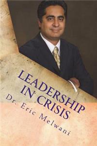 Leadership in Crisis