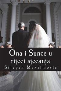 Ona I Sunce U Rijeci Sjecanja