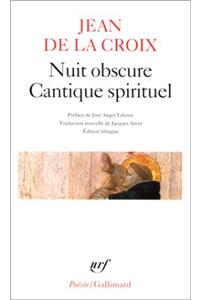 Nuit Obscure Cantique