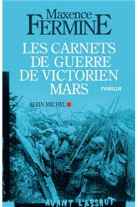 Carnets de Guerre de Victorien Mars (Les)