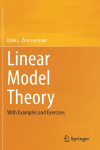 Linear Model Theory