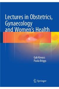 Lectures in Obstetrics, Gynaecology and Women's Health
