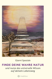 Finde deine Wahre Natur
