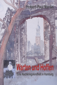 Warten und Hoffen