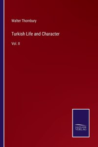 Turkish Life and Character
