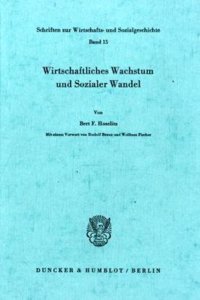 Wirtschaftliches Wachstum Und Sozialer Wandel