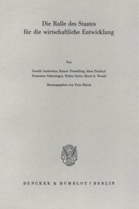 Die Rolle Des Staates Fur Die Wirtschaftliche Entwicklung