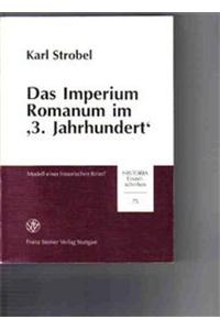 Das Imperium Romanum Im '3. Jahrhundert'