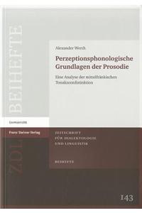 Perzeptionsphonologische Grundlagen Der Prosodie: Eine Analyse Der Mittelfrankischen Tonakzentdistinktion