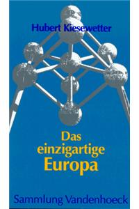 Das Einzigartige Europa