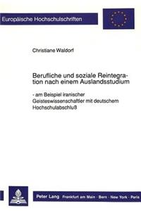 Berufliche Und Soziale Reintegration Nach Einem Auslandsstudium
