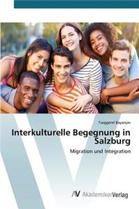 Interkulturelle Begegnung in Salzburg