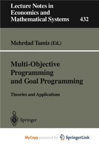Multi-Objective Programming and Goal Programming