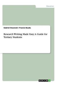 Research Writing Made Easy