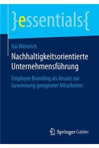 Nachhaltigkeitsorientierte Unternehmensführung