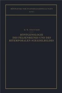 Röntgenologie des Felsenbeines und des Bitemporalen Schädelbildes